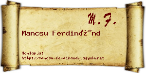 Mancsu Ferdinánd névjegykártya